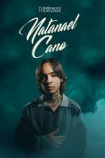 Poster for Natanael Cano: Tumbado Tour 2024