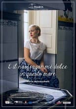 Poster for E il naufragar m'è dolce in questo mare