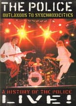 Poster for The Police - Outlandos To Synchronicities