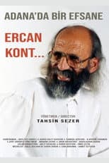 Poster for Adana’da Bir Efsane: Ercan Kont…