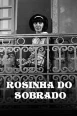Poster for Rosinha do Sobrado