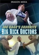 Poster for Joe Gage's Favorite Big Dick Doctors