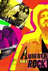 Poster for Aumenta que é Rock