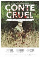 Poster for Conte Cruel - Un dimanche à la chasse