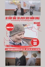 Poster for Maybe We'll See Each Other One Day