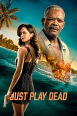 Poster for Just Play Dead