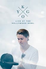 Poster for Kygo: Live at the Hollywood Bowl
