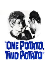 Poster for One Potato, Two Potato