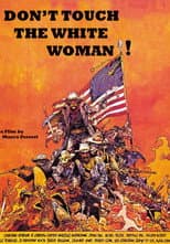 Poster for Don't Touch the White Woman!