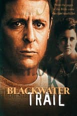 Poster for Blackwater Trail