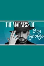 Poster for The Madness of Boy George