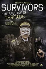 Poster for Survivors: The Spectre of Threads
