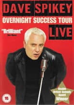 Poster for Dave Spikey: Overnight Success Tour