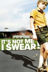 Poster for It's Not Me, I Swear!