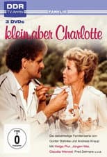 Poster for Klein, aber Charlotte