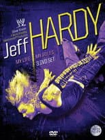 Poster for Jeff Hardy - My Life, My Rules