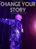 Poster for Change Your Story