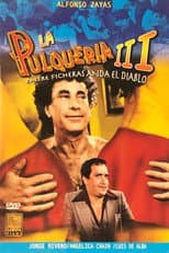 Poster for La pulquería 3: Entre ficheras anda el diablo