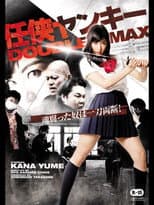 Poster for Ninja Yankee Double Max