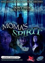 Poster for Moma's Spirit