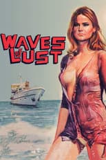Poster for Waves of Lust