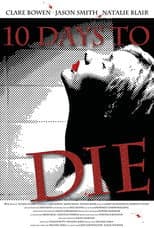 Poster for 10 Days To Die