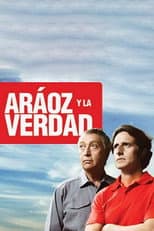 Poster for Aráoz y la verdad