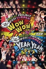 Poster for Hello! Project 2011 Summer ~Nippon no Mirai wa YEAH YEAH Live~