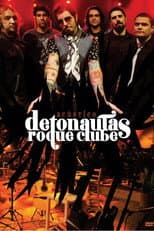 Poster for Detonautas Roque Clube: Acústico