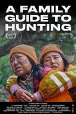 Poster for A Family Guide to Hunting