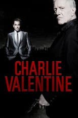 Poster for Charlie Valentine