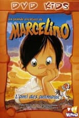 Poster for La grande aventure de Marcelino : l'ami des animaux