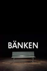 Poster for Bänken