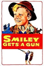 Poster for Smiley Gets a Gun