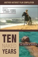 Poster for Ten Naked Years