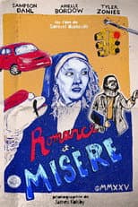 Poster for Romance and Misery