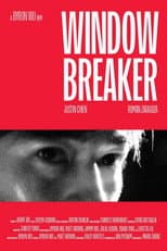 Poster for Window Breaker