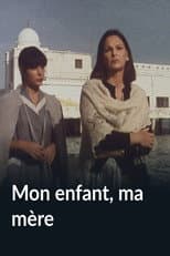 Poster for Mon enfant, ma mère