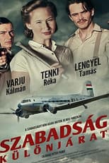 Poster for Szabadság - Különjárat