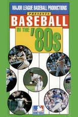 Poster for Baseball in the '80s