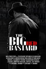 Poster for The Big Red Bastard