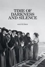 Poster for Time of Darkness and Silence