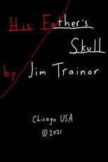 Poster for His Father's Skull