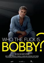 Poster for Who the Fuck Is Bobby?