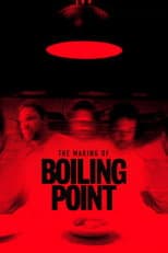 Poster for The Making of Boiling Point