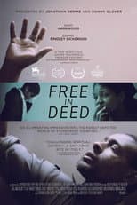 Poster for Free in Deed