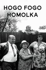 Poster for Hogo Fogo Homolka