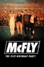 Poster for McFly: The 21st Birthday Party