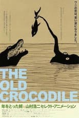 Poster for The Old Crocodile