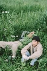Poster for Work on the Grass